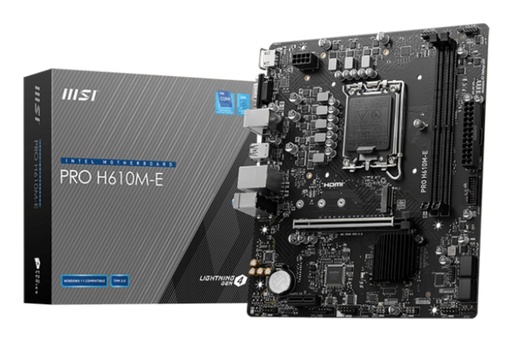 [PROH610M-E] MSI Intel H610 LGA1700 Micro-ATX Memory DDR5 Memory slots 2 1xPCI-Express 1x 1xPCI-Express 16x 1xM.2 1x15pin D-sub 1xHDM